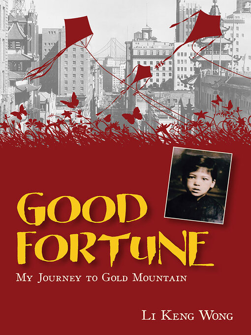 Good fortune my journey to Gold Mountain